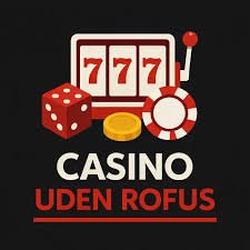 Oplev Dansk Casinoer Uden ROFUS